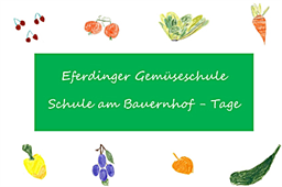 Eferdinger Gemüseschule - Schule am Bauernhof